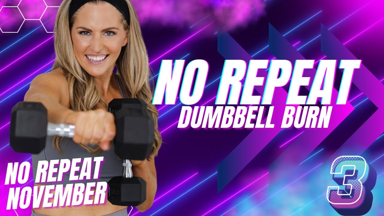 32 Minute FULL BODY WORKOUT No Repeat Dumbbell Burn (NO REPEAT DAY #3)