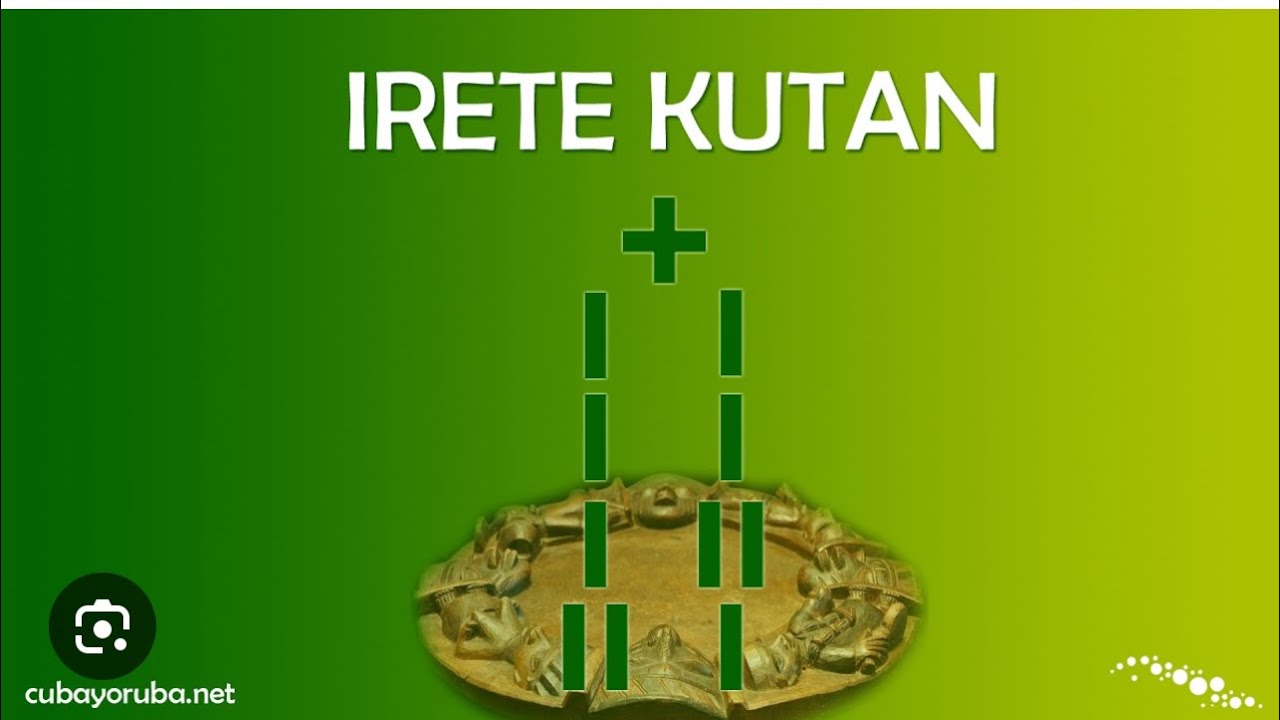 Hablemos del Oddun de IFA Irete Kutan