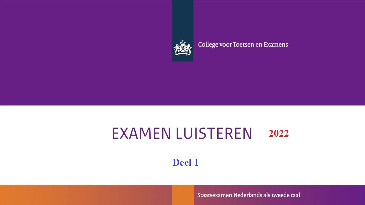 Luisteren examen B1 (2022) deel 1