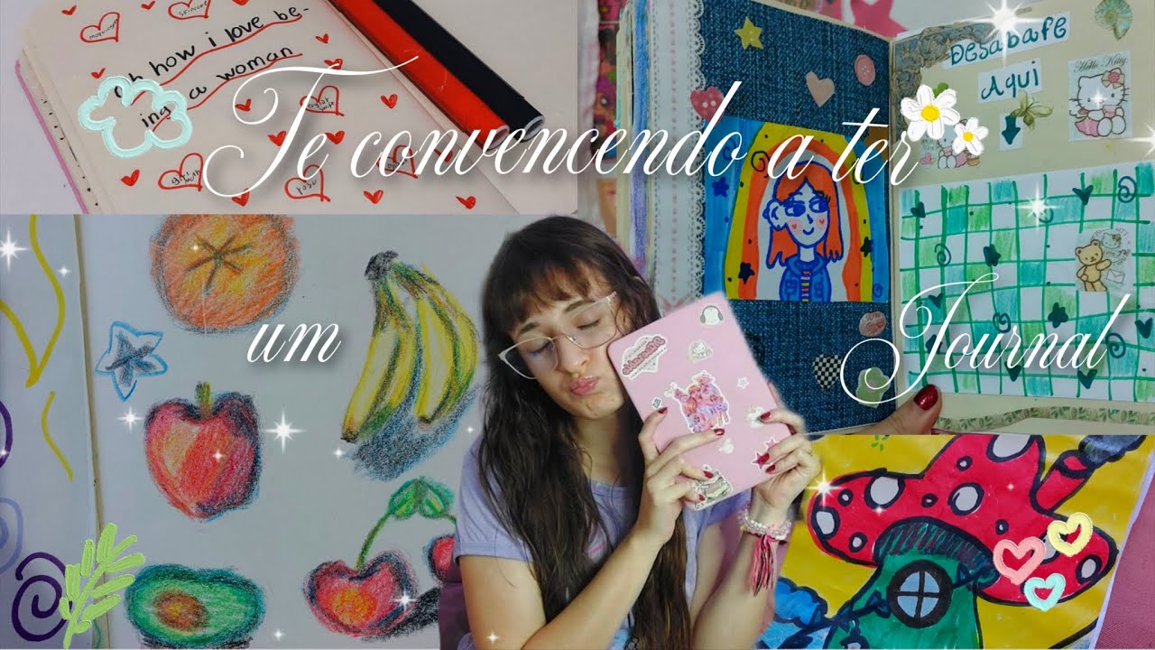 comece um novo hobbie: Te convencendo a ter um journal ✨