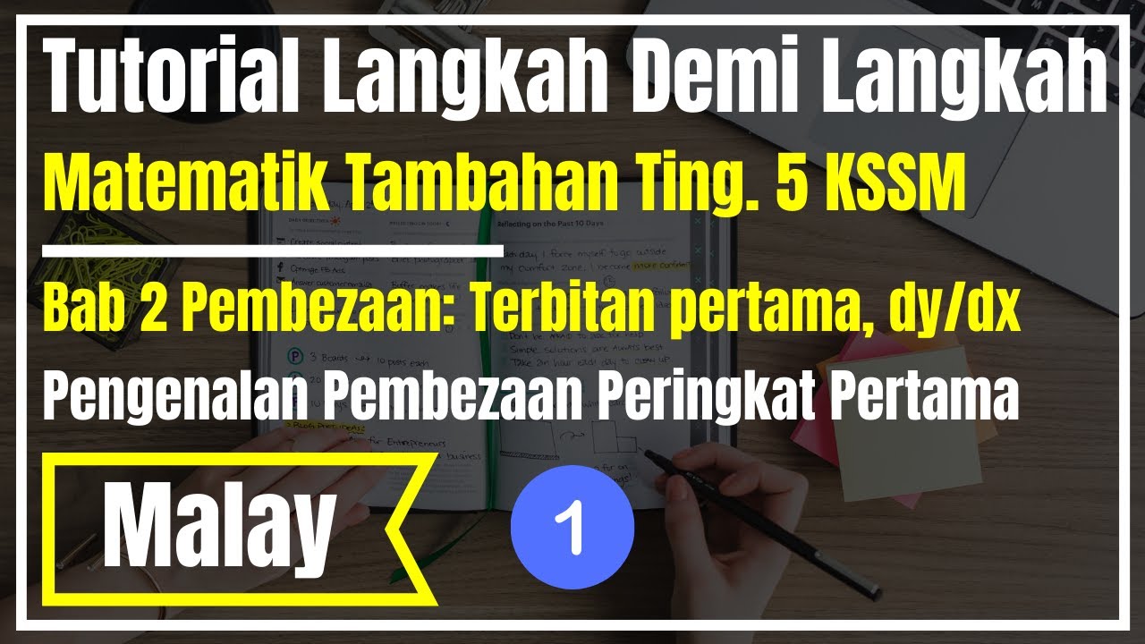 Matematik Tambahan Tingkatan 5 | Bab 2 Pembezaan | Pengenalan Terbitan Pertama | Bahagian 1