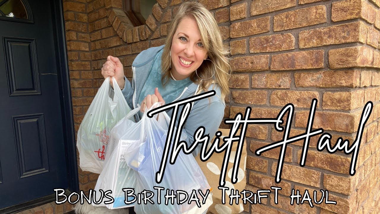 Thrifty Mom Thrift Haul || Birthday Haul