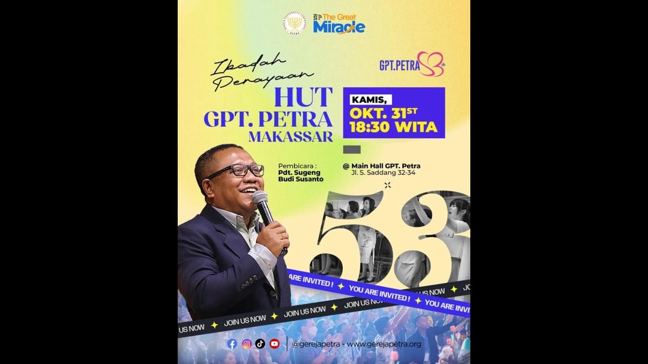 Ibadah Celebration HUT GPT PETRA 53 Tahun - 31 Oktober 2024  (Pdt. Sugeng Budi Susanto)