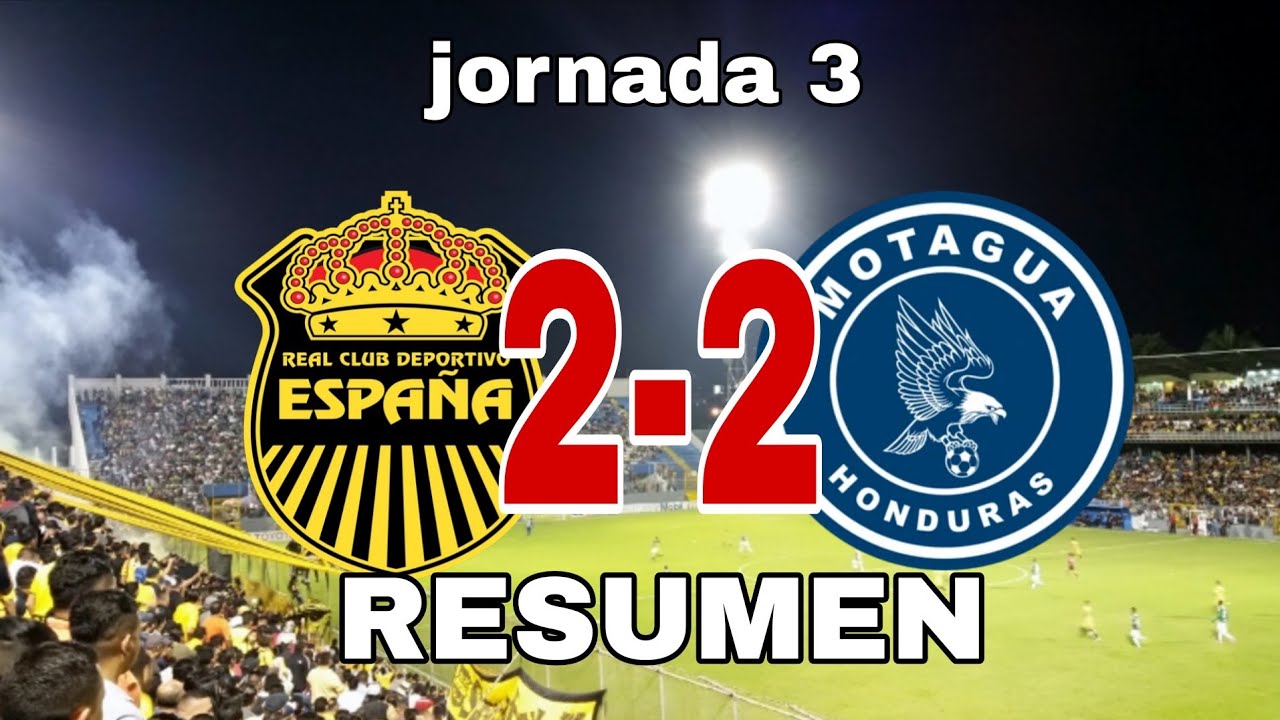 RESUMEN / REAL ESPAÑA  VS MOTAGUA