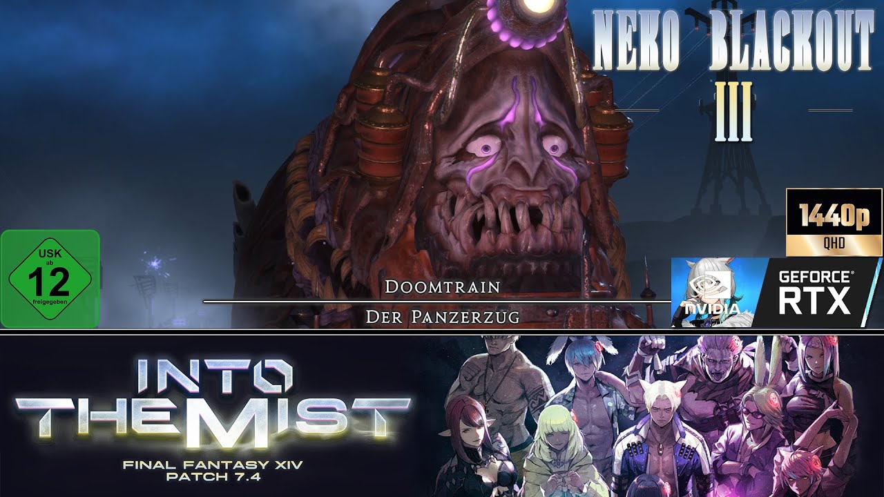 Let's Stream Final Fantasy XIV: Into the Mist [WQHD/60/RTX] #003 Der Doomtrain: Chu Chu Motherfu***r