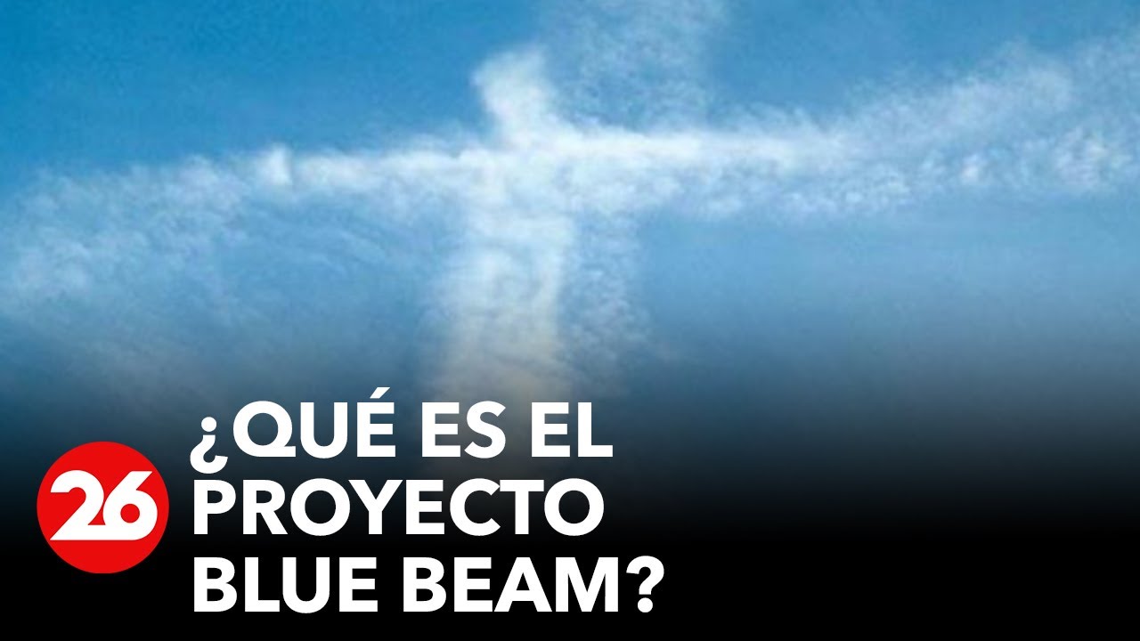 🚀PROYECTO BLUE BEAM🌏