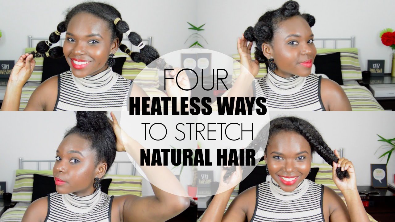How To Stretch Natural Hair Without Heat