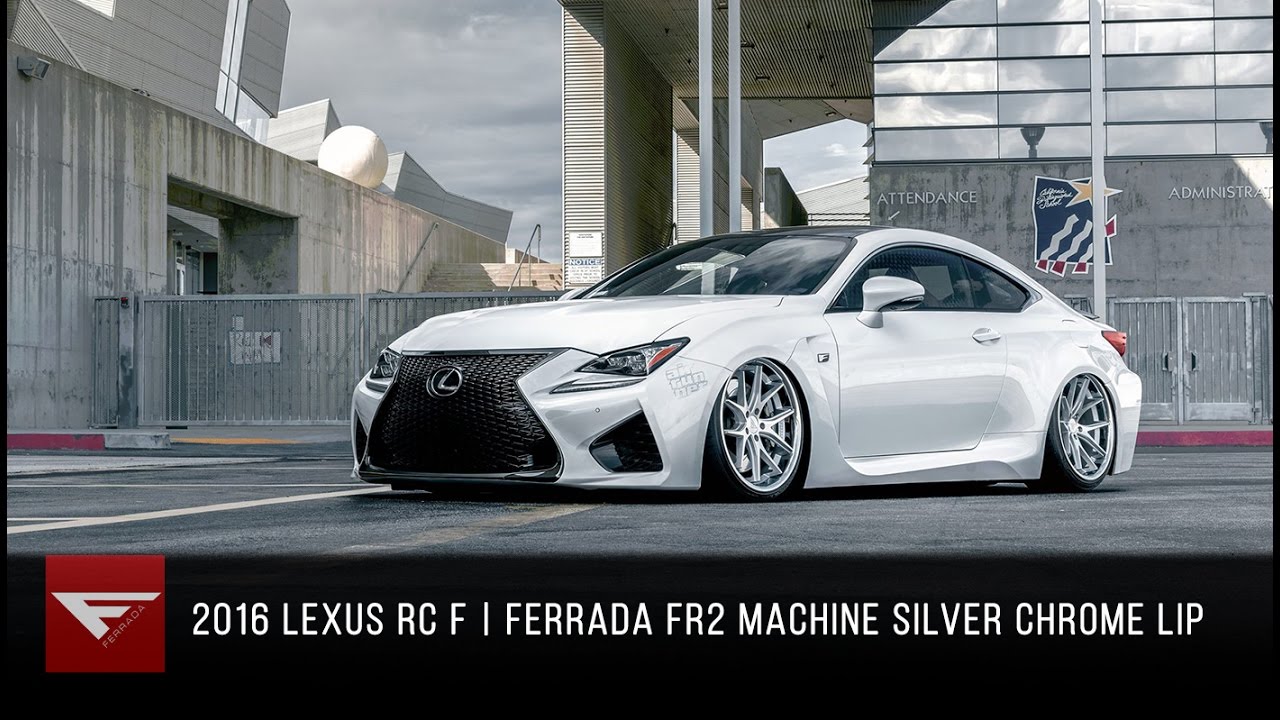2016 Lexus RC F | Ferrada FR2 in Machine Silver with Chrome Lip