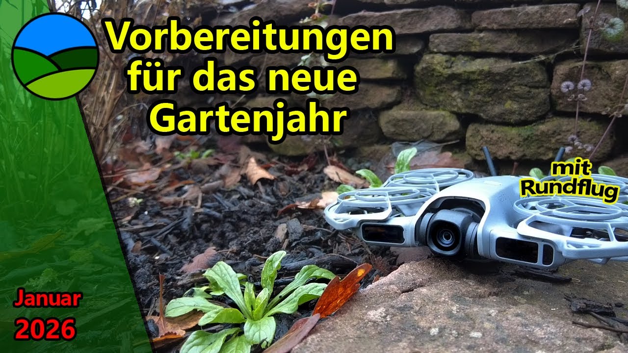 Gartenrundgang Januar 2026