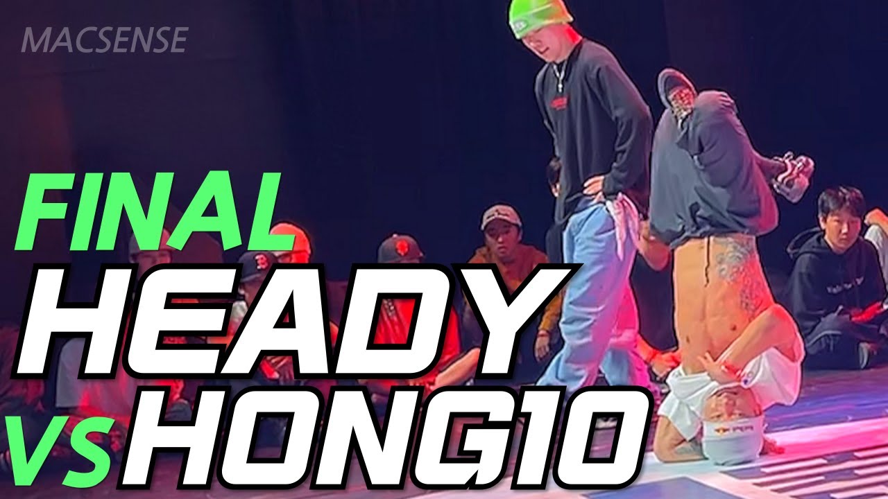 BBOY HONG10 vs BBOY HEADY // Breaking K 2025 FINAL