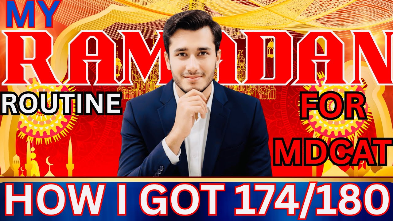 🔥 How I Scored 174/180 in MDCAT | My Ramadan Study Routine  for MDCAT 🌙📚 #neet #jee 