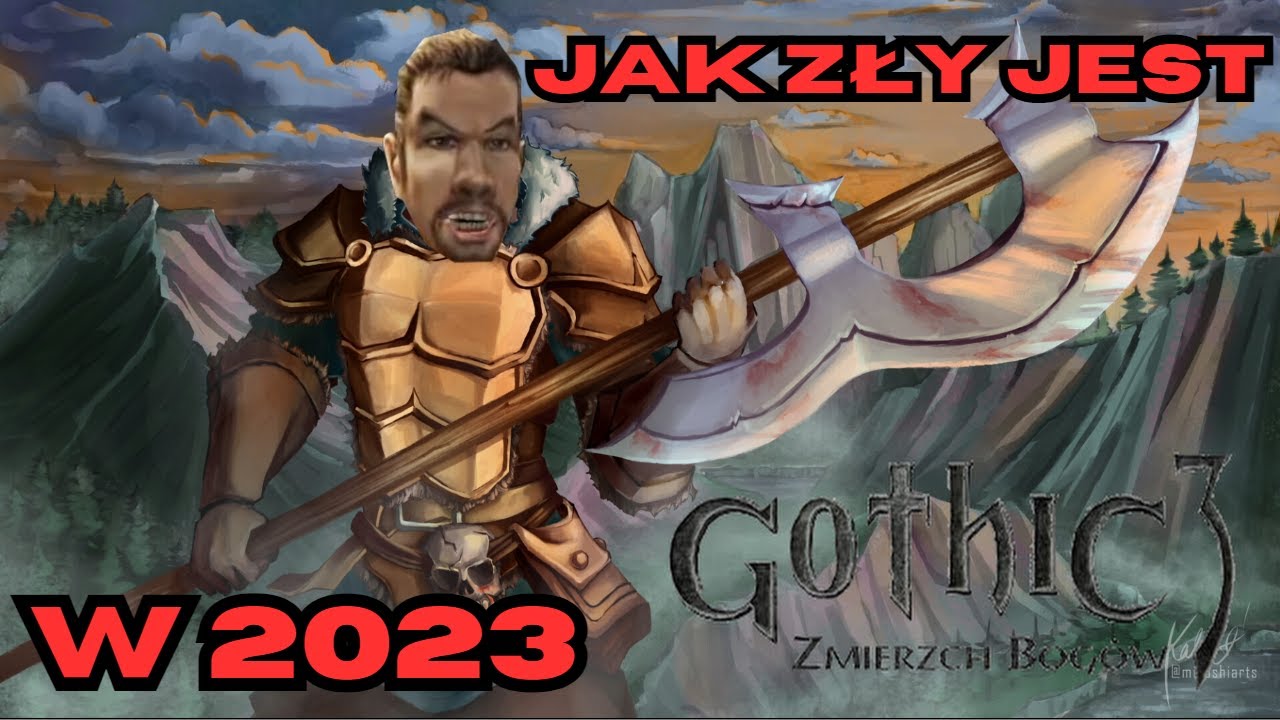 Chciałem przejść Gothic 3 Zmierzch Bogów byście wy nie musieli...