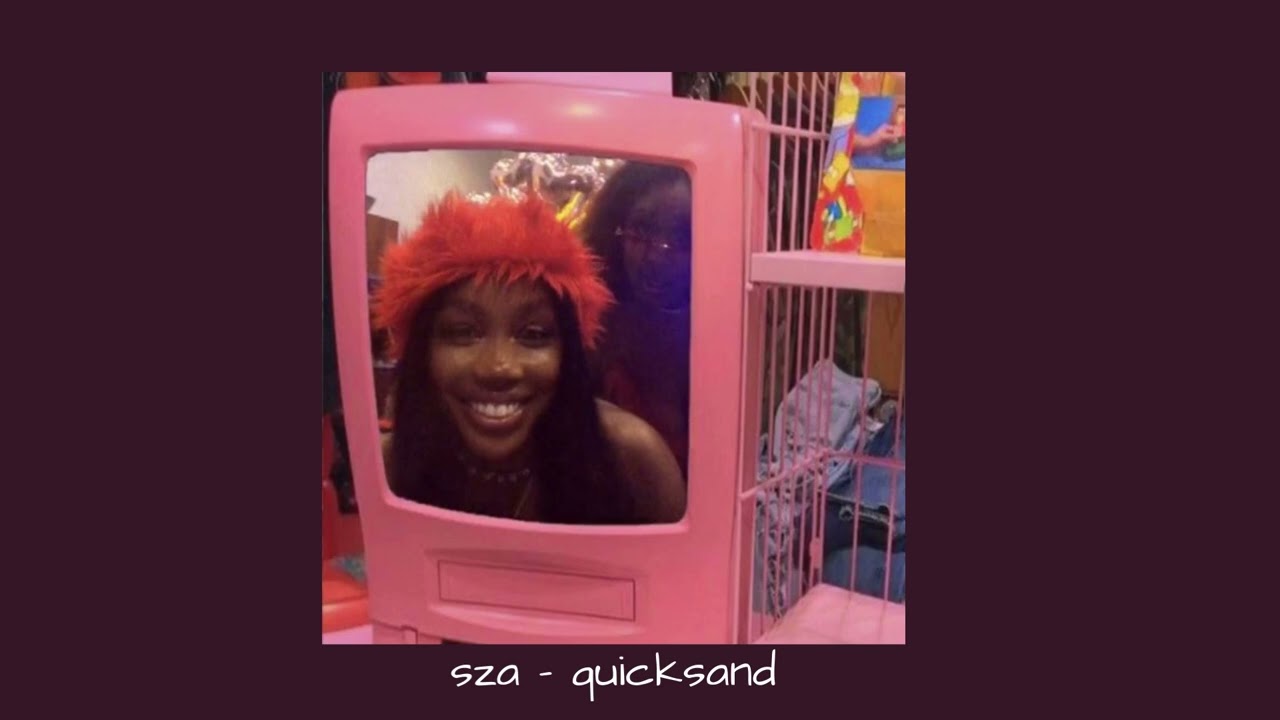 sza - quicksand (sped up)