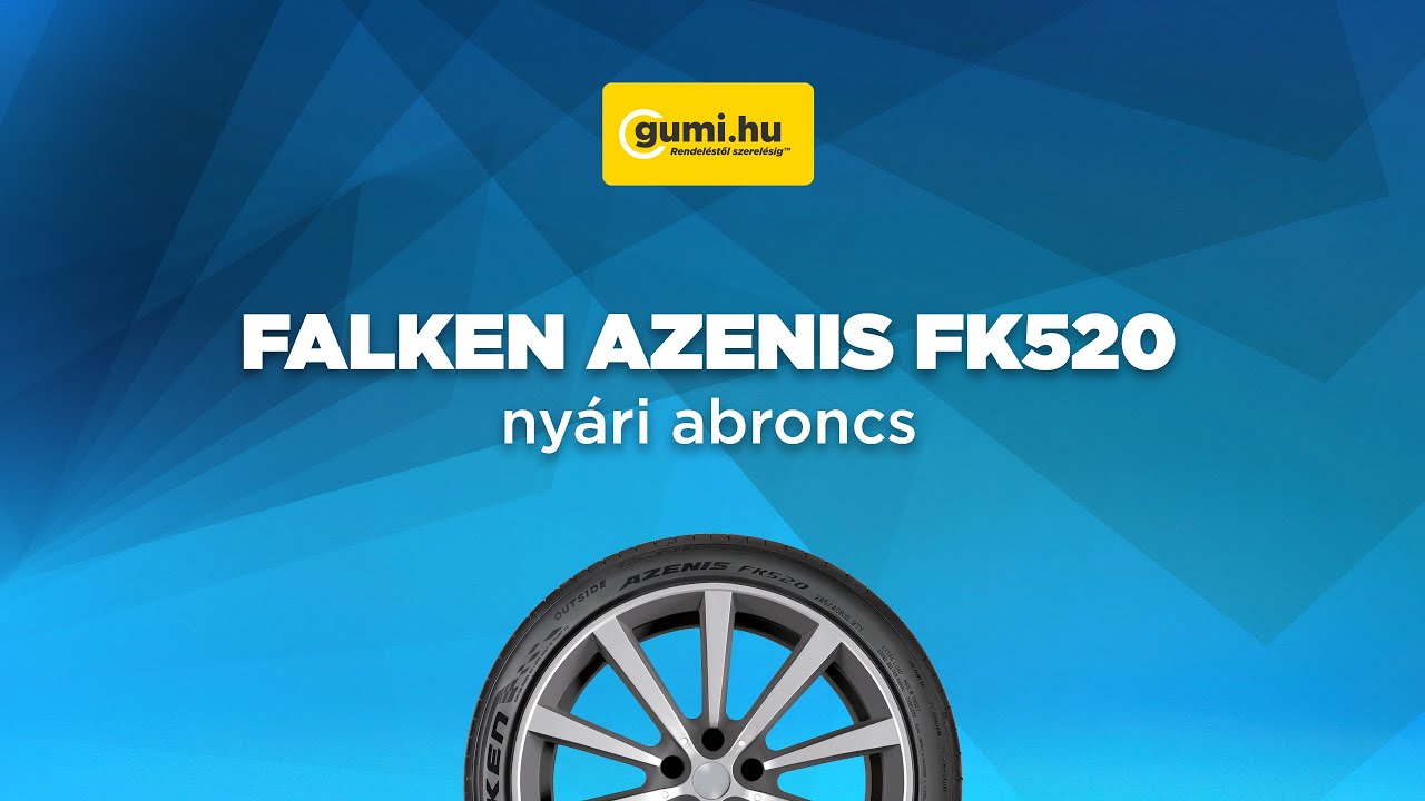 Falken Azenis FK520 ny&aacute;ri abroncs | kialak&iacute;t&aacute;s &eacute;s szerkezet | Gumi.hu