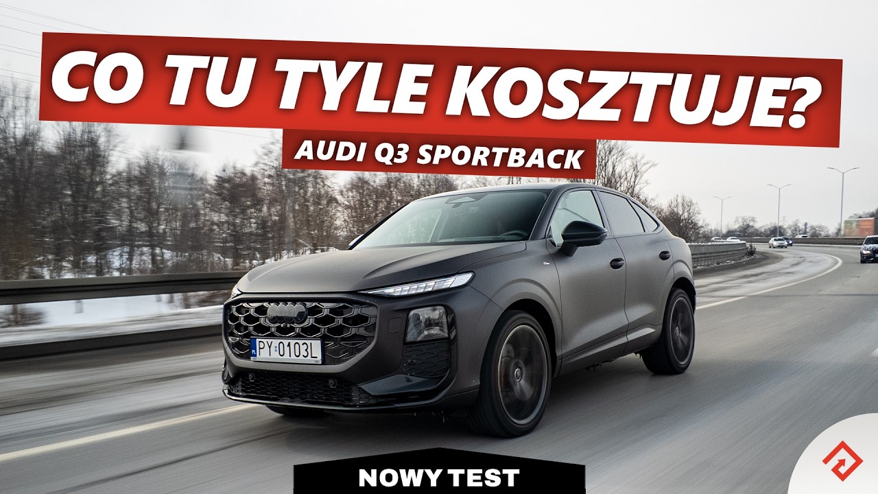 Nowe Audi Q3 Sportback w KOSMICZNEJ cenie! | TEST PL Autocentrum.pl