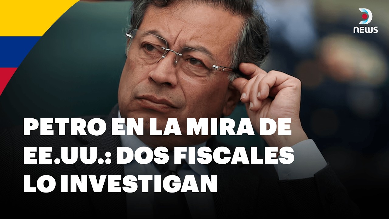 🇨🇴 Escándalo en Colombia: la justicia de EE.UU. investiga a Petro | DNews