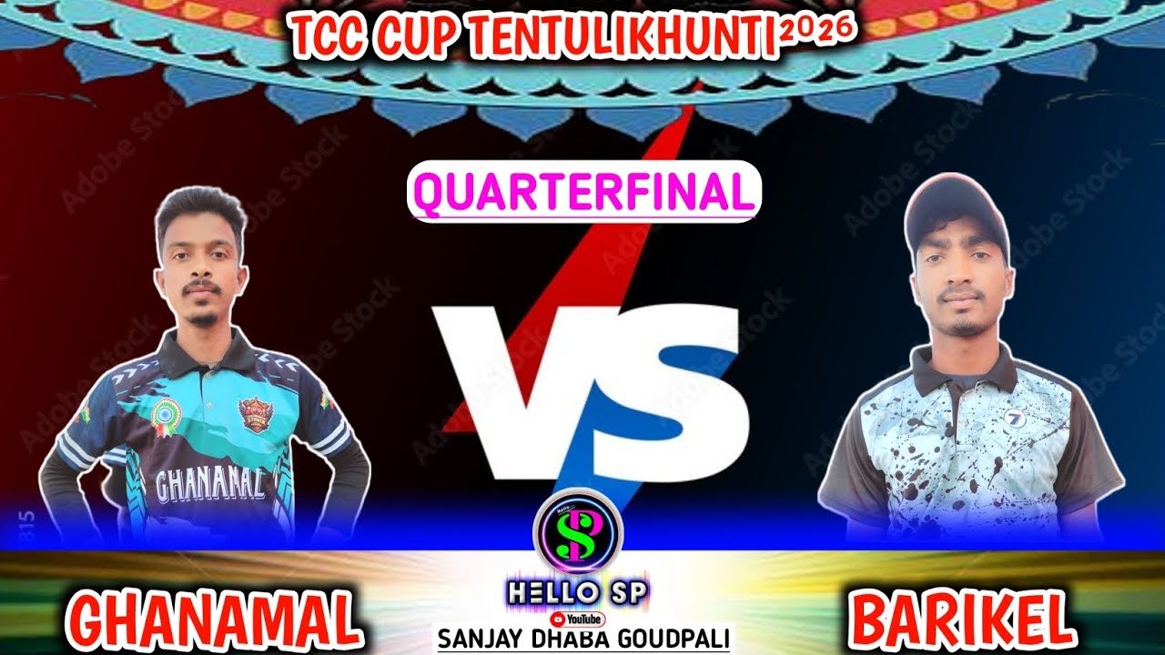 🎤𝐇𝐞𝐥𝐥𝐨𝐒𝐏🔴𝙇𝙄𝙑𝙀/GHANAMAL v BARIKEL/𝐓𝐂𝐂 𝐂𝐔𝐏 𝐓𝐄𝐍𝐓𝐔𝐋𝐈𝐊𝐇𝐔𝐍𝐓𝐈²⁰²⁶/𝐂𝐑𝐈𝐂𝐊𝐄𝐓 𝐋𝐎𝐕𝐄𝐑𝐒