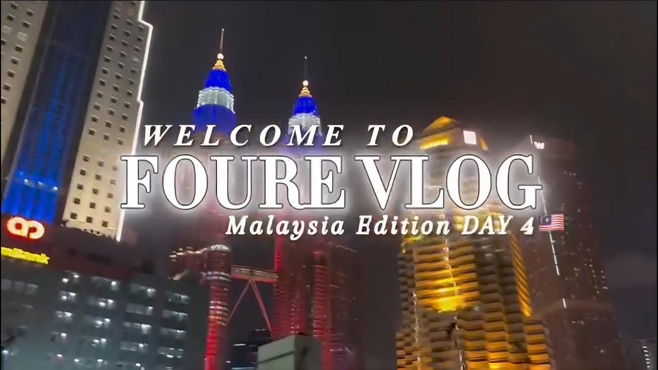 From Malaysia to Singapore (Day 4) | A Travel Film with Foure