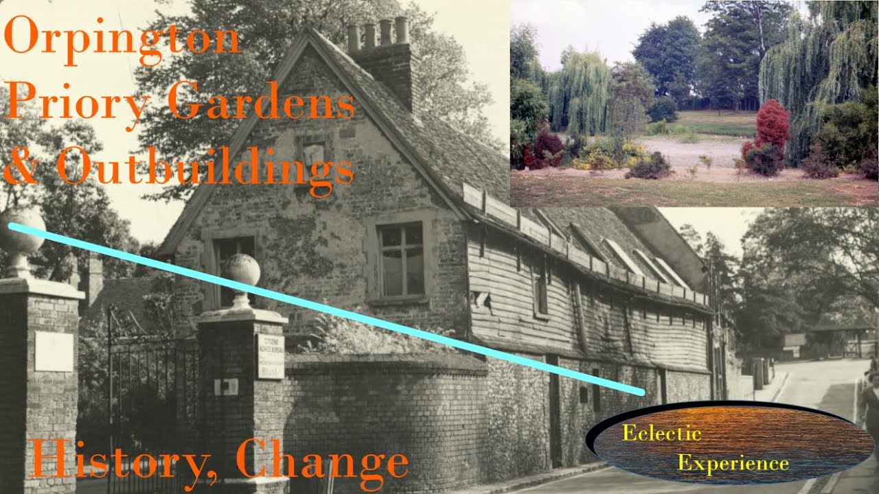 Orpington Priory Gardens and Outbuildings, Photos, History, Maps
