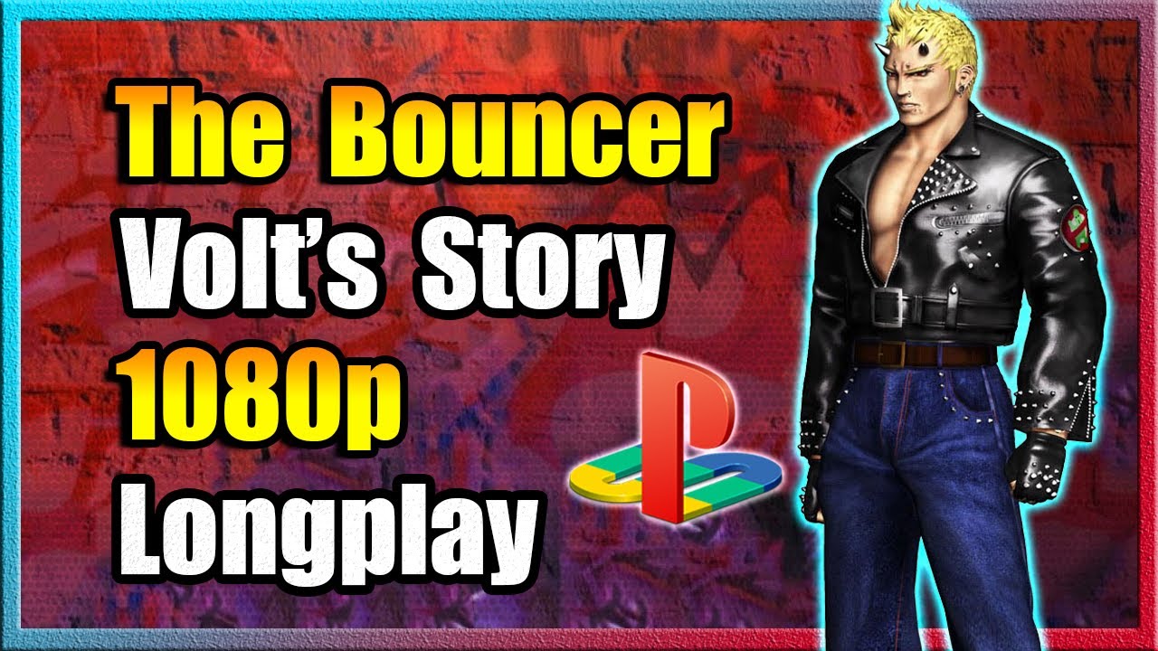 The Bouncer - Volt's Story - Full Game - 1080p - No Commentary Longplay