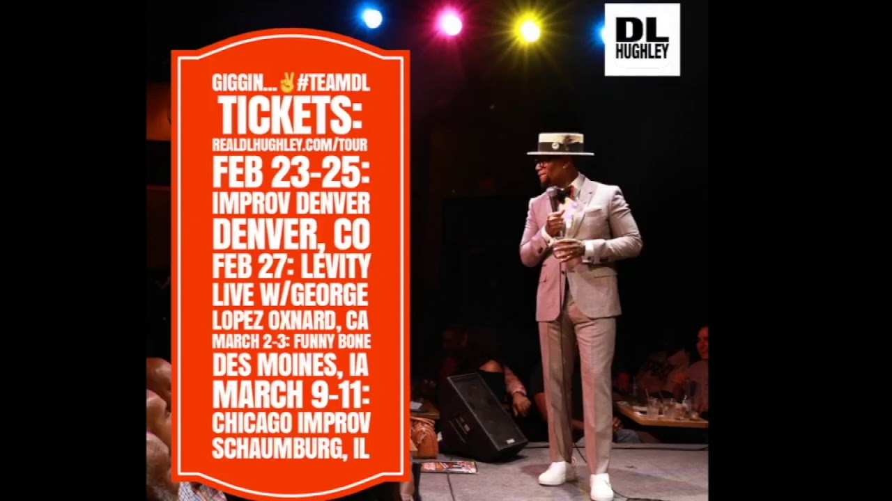 DL HUGHLEY TOUR DATES | COMING TO A CITY NEAR YOU | COMEDY