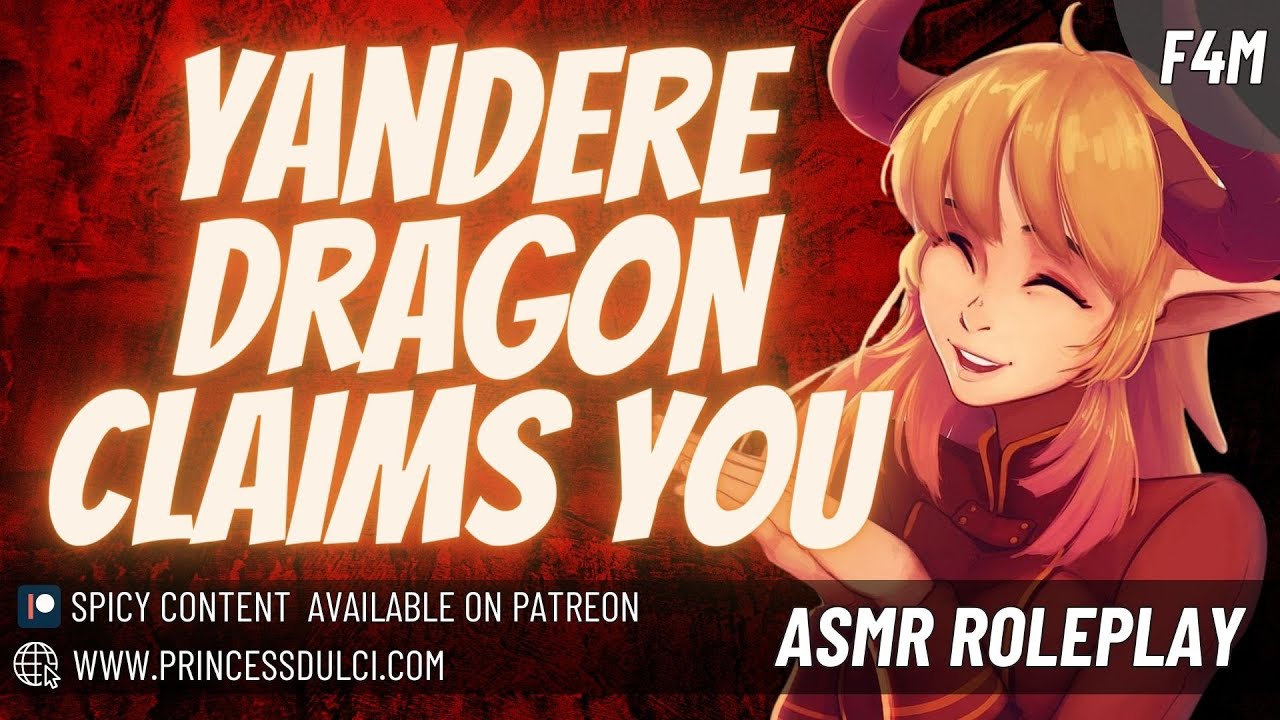 Possessive Yandere Dragon Takes You and Cuddles You [Arrogant][Monster girl] [Fdom] [ASMR](F4M)(F4A)