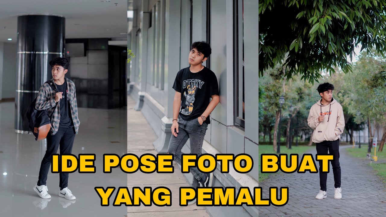 TIPS IDE POSE FOTO BUAT LO YANG PEMALU - HASILNYA GAK BIKIN KECEWA