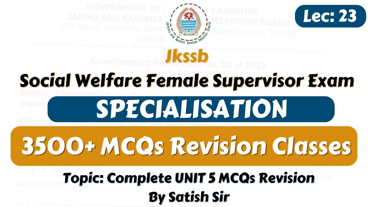 Specialization Unit 5 Complete MCQs Revision for female supervisor by Satish sir || Jkssb tutorial.