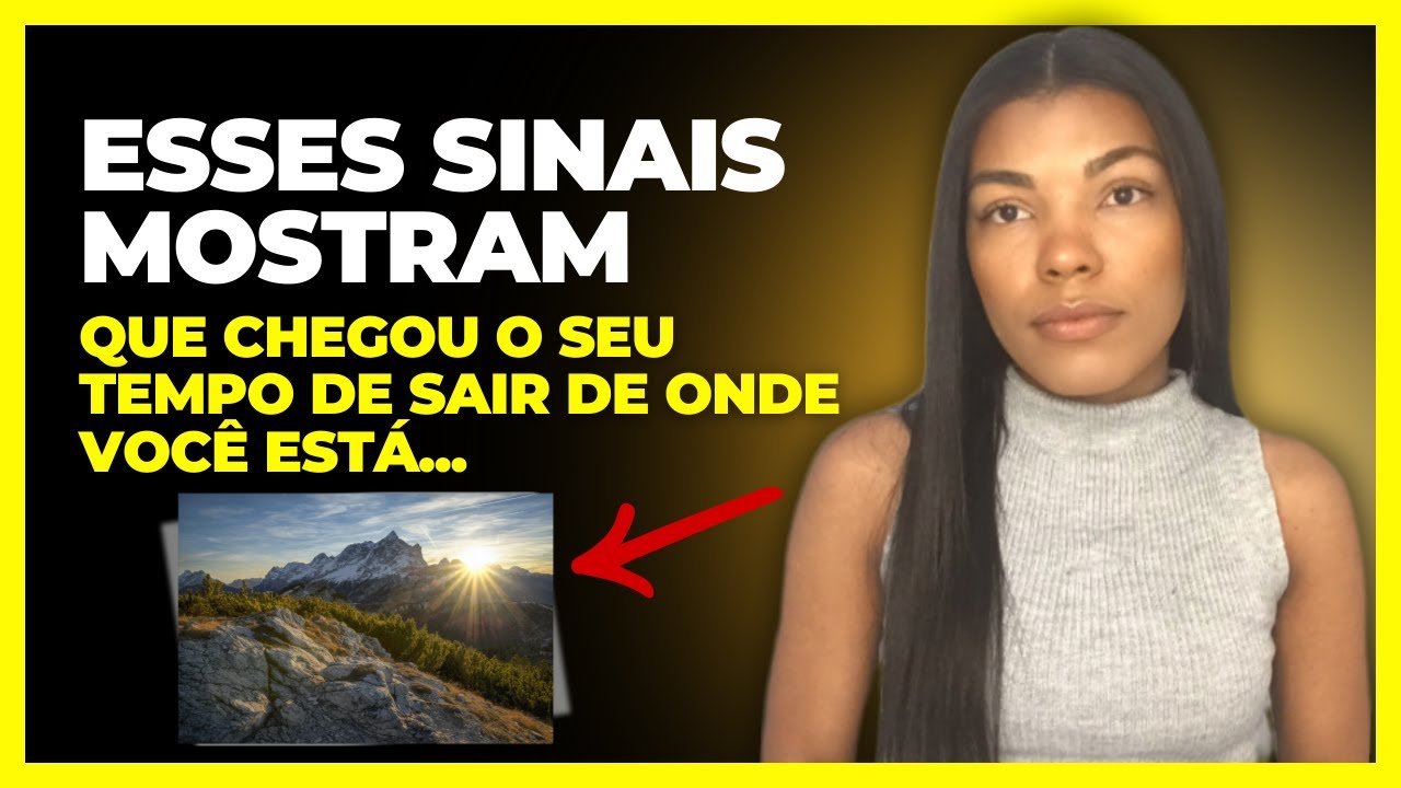 Como Saber Se Chegou o Tempo de Você Sair do Lugar Onde Está?