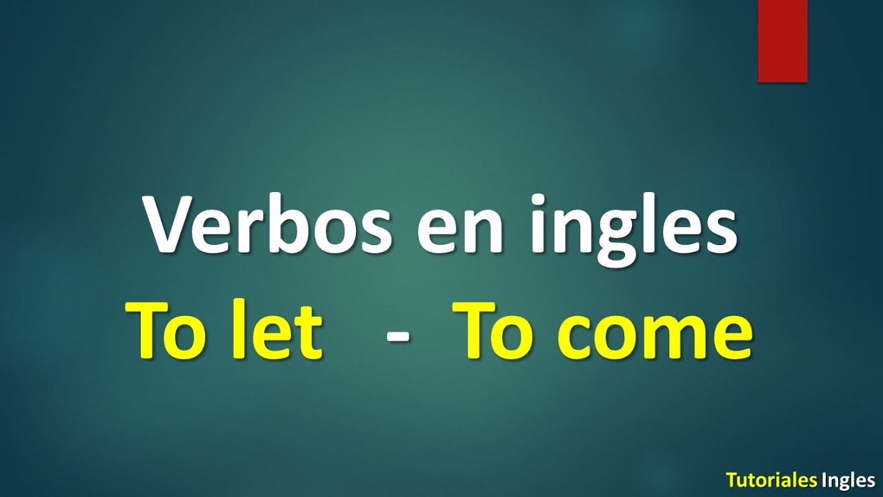 Lista de verbos m&aacute;s usados en ingl&eacute;s.