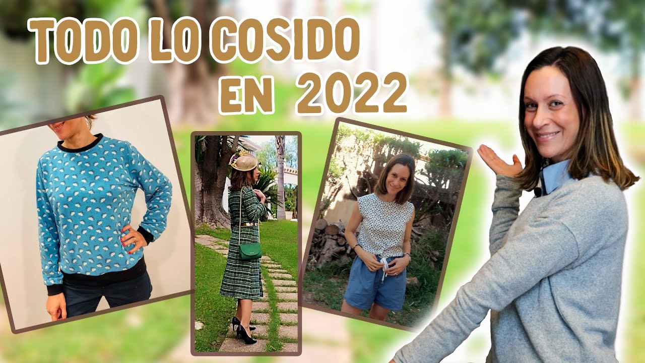 Todo lo que he cosido en 2022. In a Trendy Town