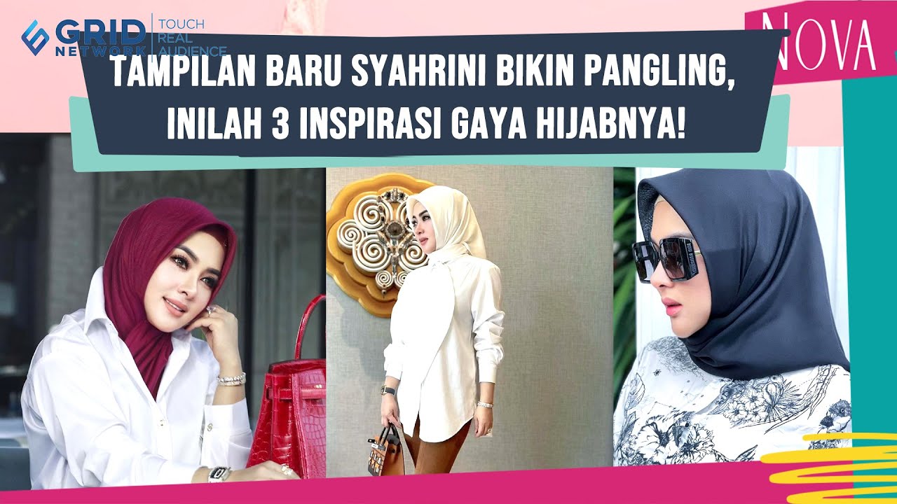 3 Inspirasi Gaya Hijab Syahrini yang Feminin, Simpel dan Elegan, Mudah Banget!