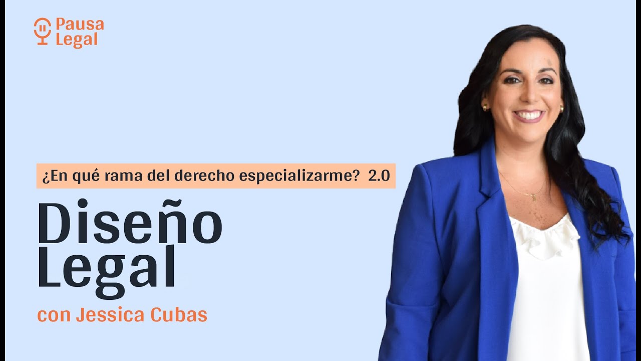 ¿Por qué especializarme en Legal Design? con Jessica Cubas