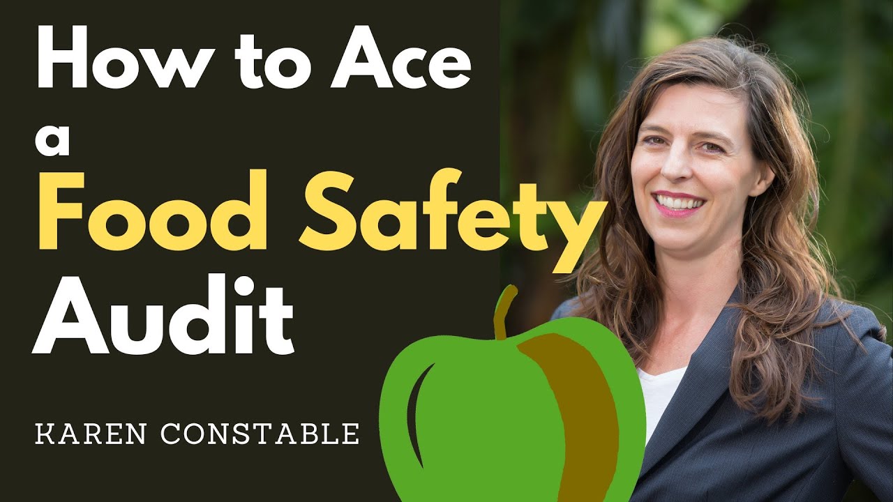 How to Ace a Food Safety Audit