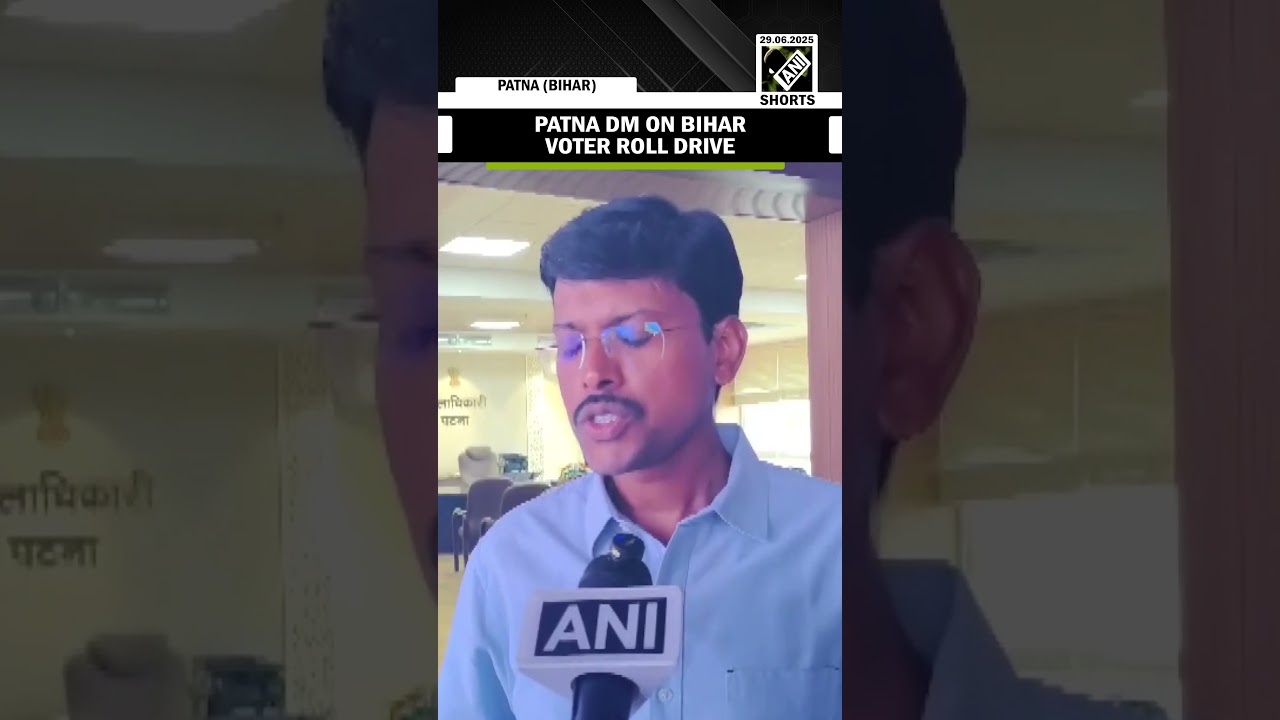 Exercise being done to ensure &lsquo;discrepancies in the electoral roll are addressed&rsquo;: Patna DM