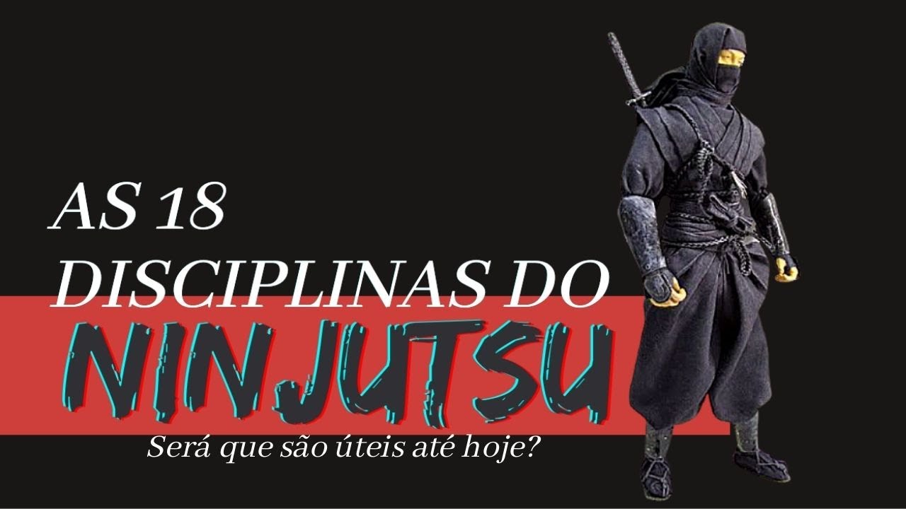 AS 18 DISCIPLINAS DO NINJUTSU FUNCIONAM? Guerreiro Ninja - Shidoshi Caúzzo - Senshi Ryu Ninpo