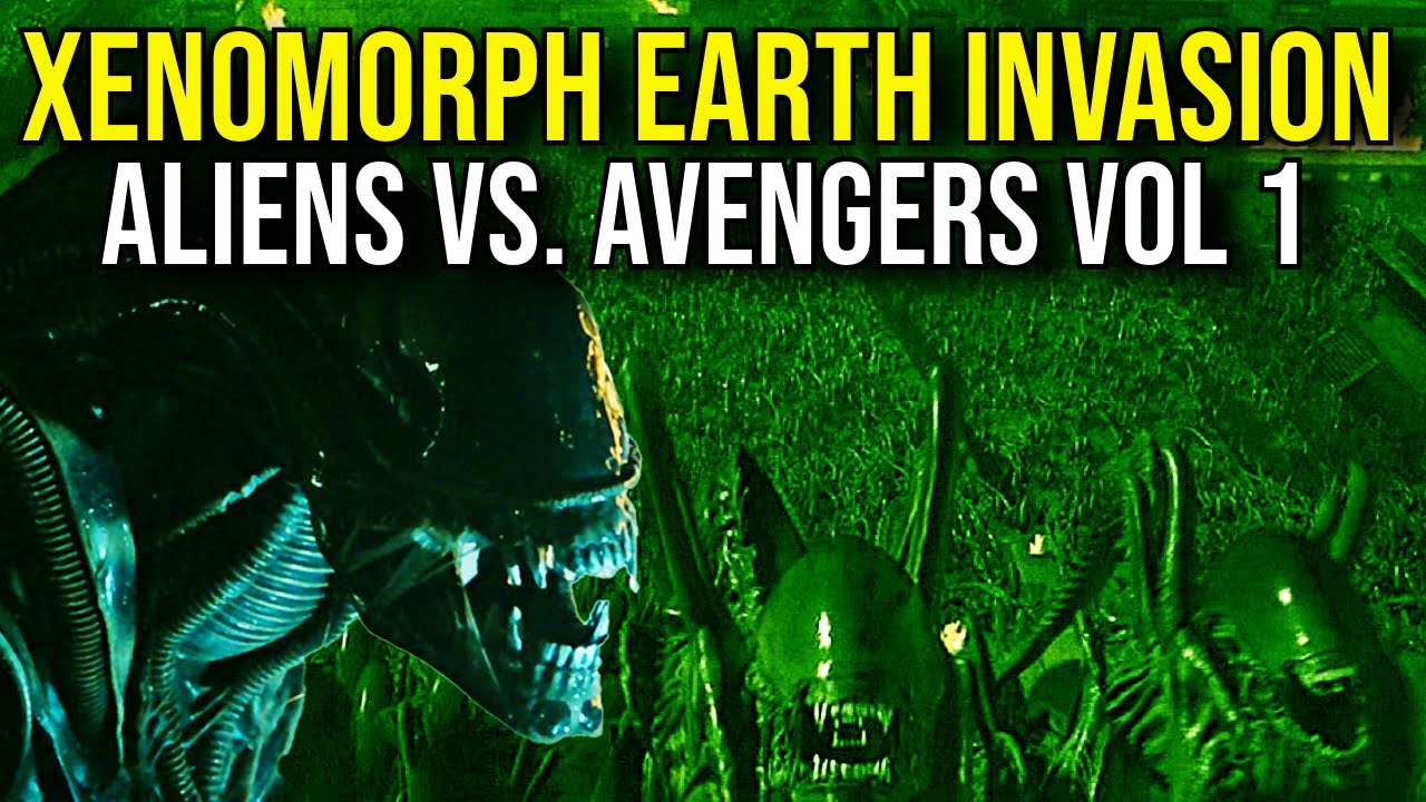 ALIENS VS AVENGERS (The Xenomorph Earth Invasion + Story) PART 1 EXPLAINED