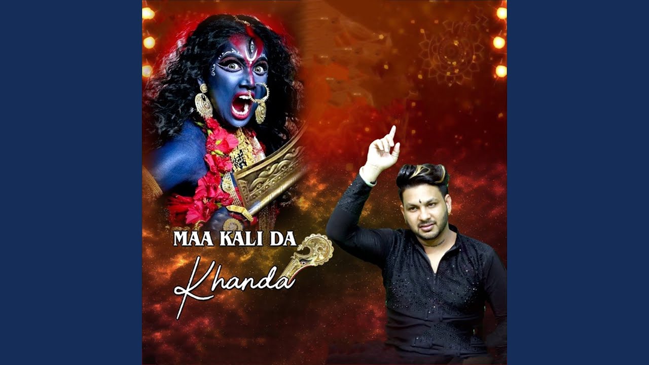 Maa Kali da Khanda