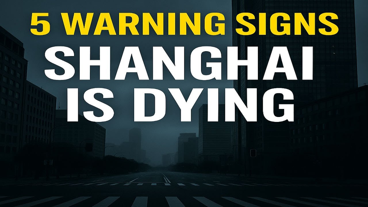 Shanghai&rsquo;s ECONOMIC MELTDOWN &mdash; 5 Signs of Collapse