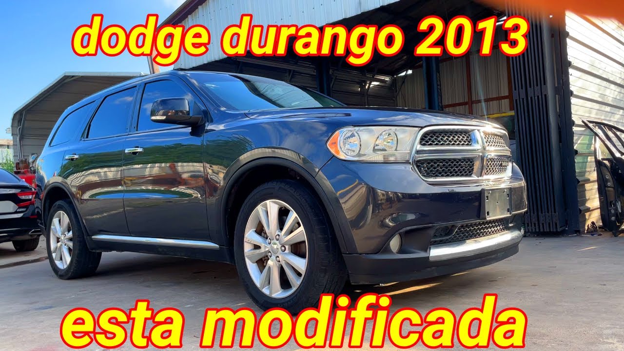asi quedo la dodge durango 2013 modificada que un suscritor compro en la subasta de copart