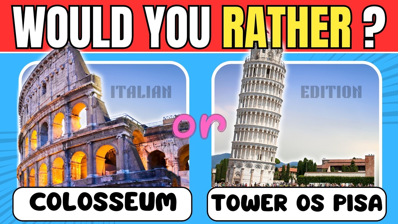 Would You Rather?🤔🔥Famous Italian Edition | 30 Fun & Virul Question ( Hard Choices )