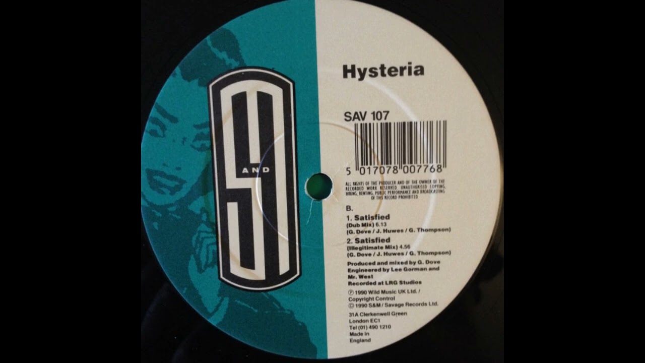 Hysteria – Satisfied (Illegitimate Mix)