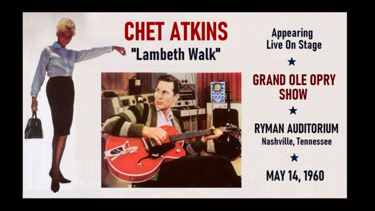 “Lambeth Walk” - Chet Atkins / Live on Grand Ole Opry Show at Ryman Auditorium - May 14, 1960