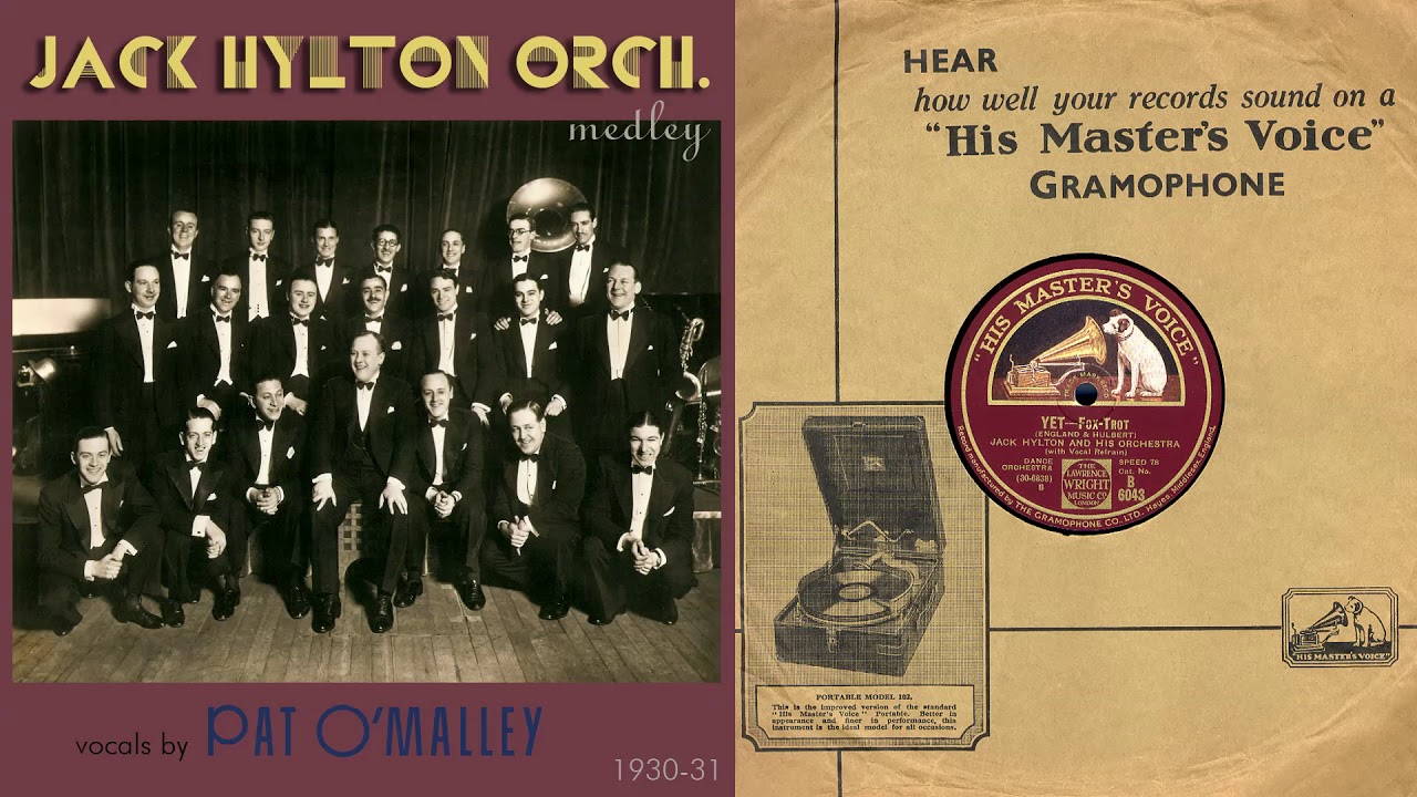 1931, Yet, It's Not You, Absence Makes the Heart Grow Fonder, Jack Hylton Orch. medley, HD 78rpm