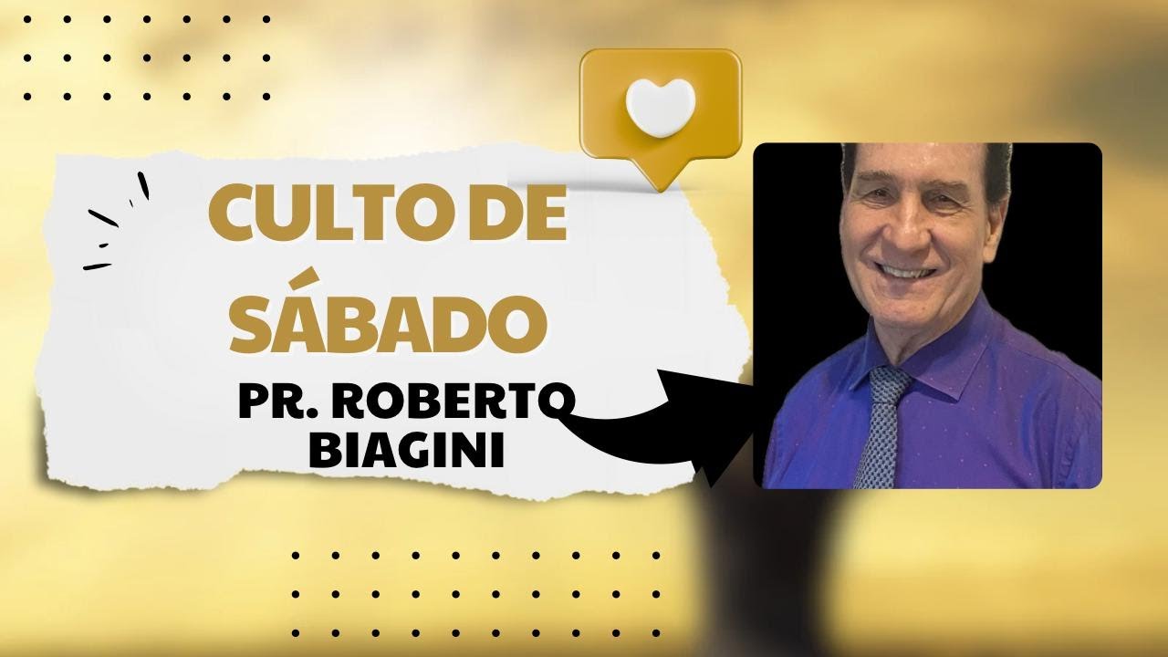 O HOMEM DE ROMANOS 7 Pr. Roberto Biagini - IASD Central de Barra Velha | Sábado | 10/01/2026