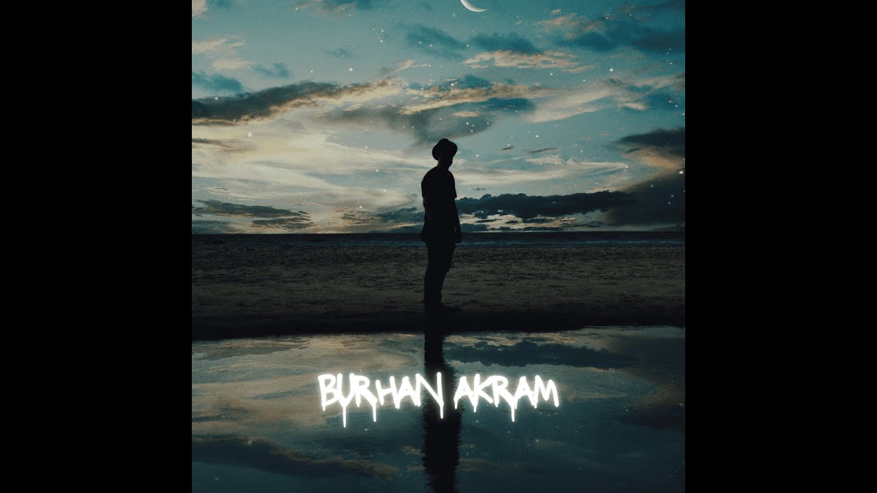 Teri Hi Sada | Burhan Akram | Love Song lyrics
