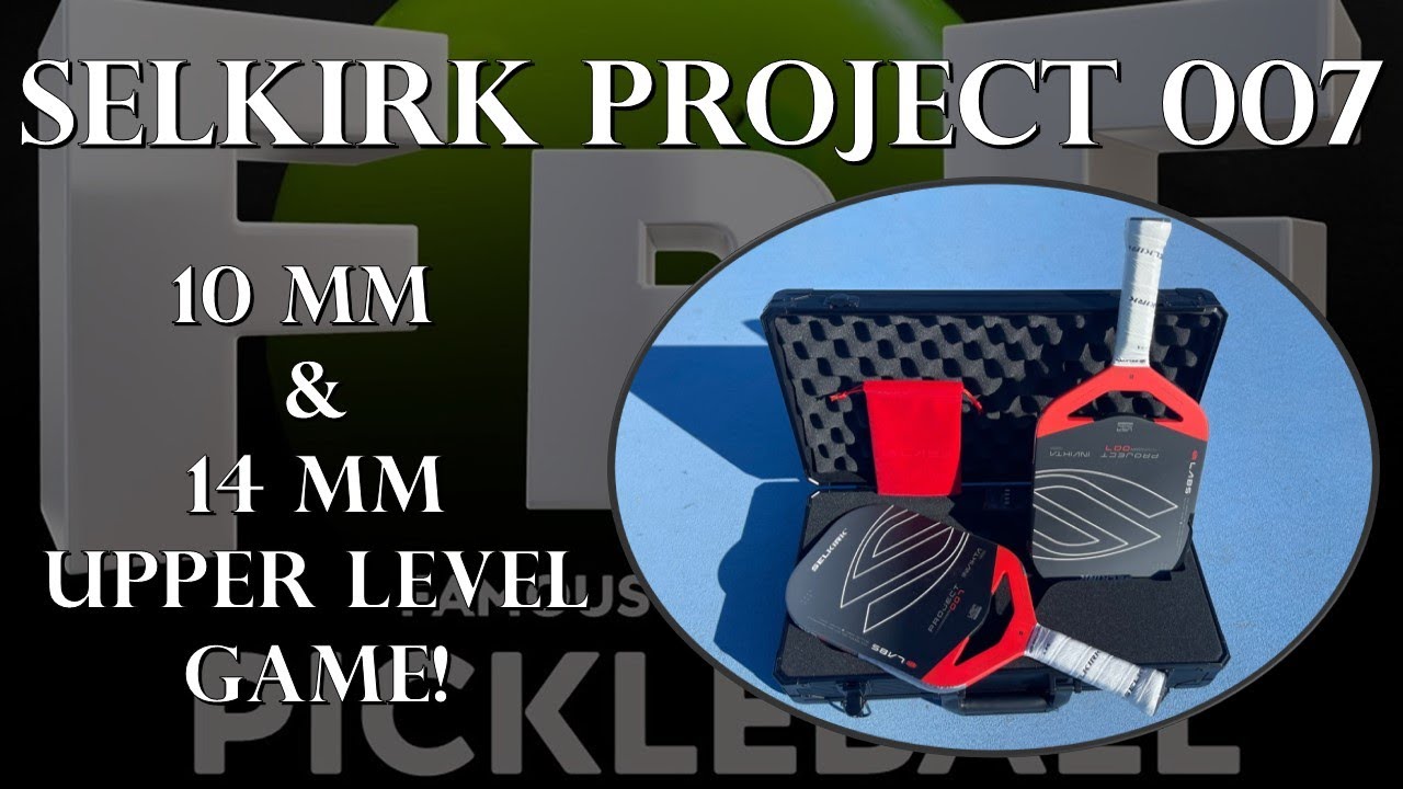 Обзор ракетки для пиклбола Selkirk Project 007 10 мм и 14 мм