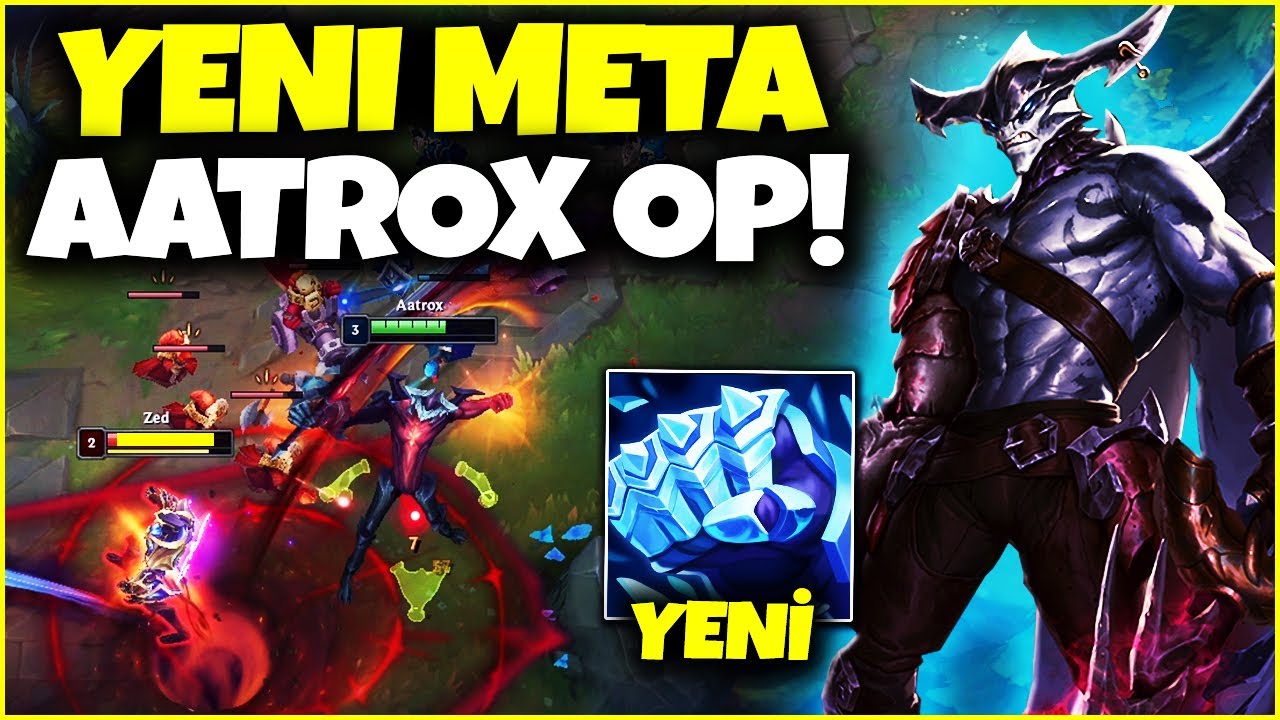 YENİ META AATROX ÇOK GÜÇLÜ!! (RAKİP KANSER OLDU)