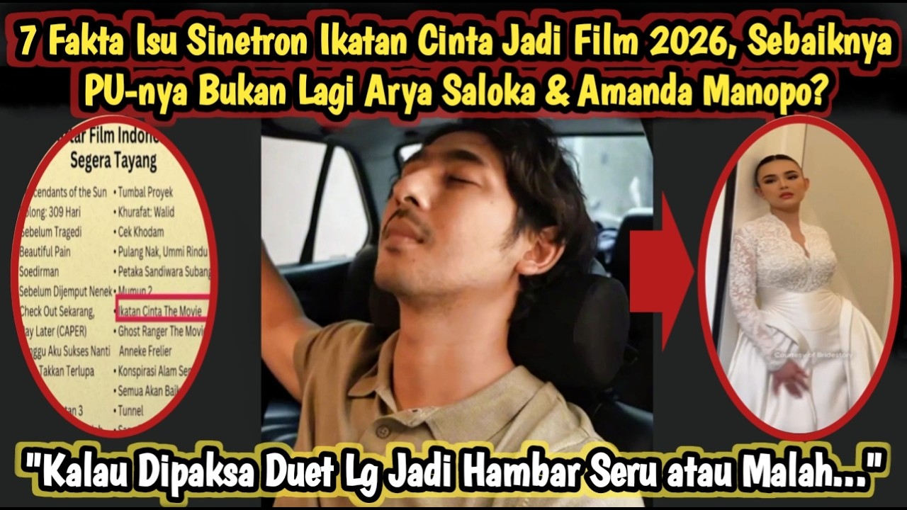 7 FAKTA ISU Film Ikatan Cinta Tayang  2026, Pemeran Utama Bukan Arya Saloka & Amanda Manopo Lagi?