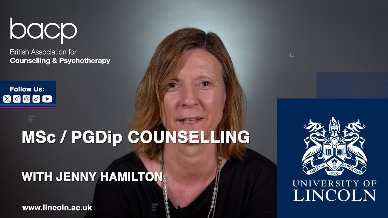 Postgraduate Counselling Degree | MSc & PGDip Counselling at University of Lincoln